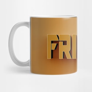 3D Text - Friday Mug